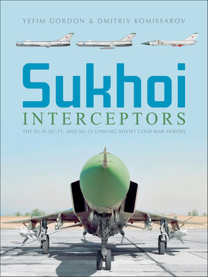 cover image of Sukhoi Interceptors